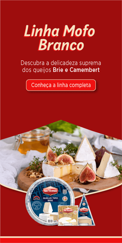Linha Mofo Branco, descubra a delicadeza suprema dos queijos Brie e Camembert.